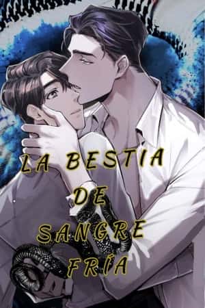 Béstia de sangre fría (Cold Blooded Beast)