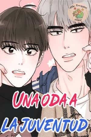 Una Oda a La Juventud