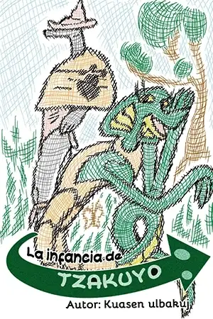 Portada de La infancia de Tzakuyo