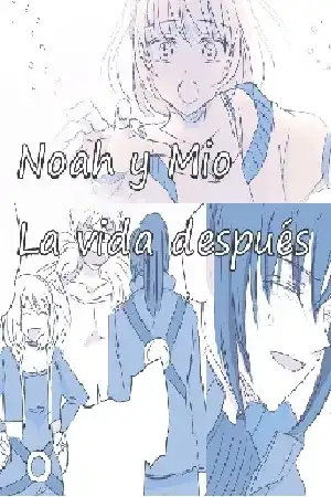 Portada de Noah &amp; Mio