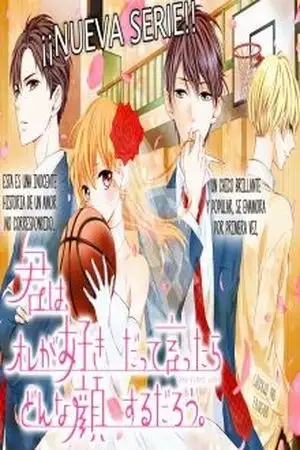 Portada de Kimi wa, Ore ga Suki Datte Ittara Donna Kao Suru Darou.