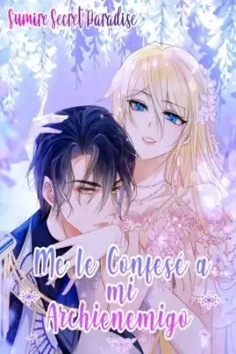 Portada de Me Le Confese A Mi Archienemigo