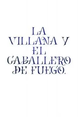 Portada de La Villana Y El Caballero De Fuego