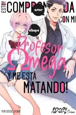 Portada de Estoy Comprometida Con Mi Maestro Omega Y Me Esta Matando