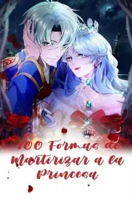 Portada de Cien Formas De Martirizar A La Princesa