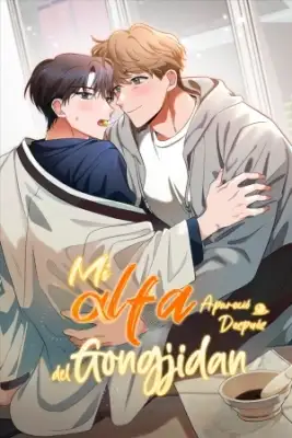 Portada de Mi Alfa Aparecio Despues Del Gongjidan