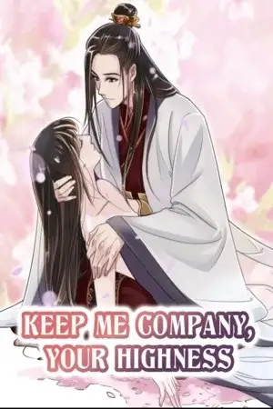 Portada de Keep me company your highness