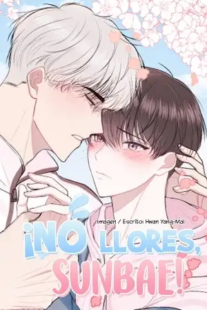 Portada de ¡No llores, sunbae! (Don't Cry, Sunbae!)