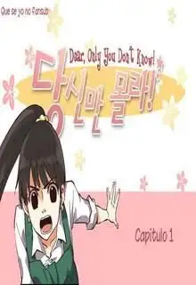 Portada de Dear Only You Dont Know