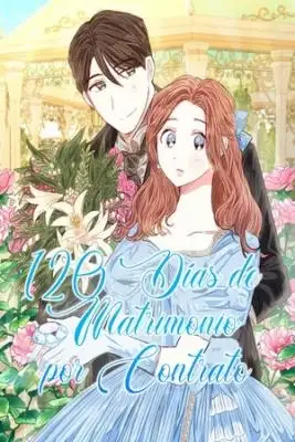 Portada de 120 Dias De Matrimonio Por Contrato