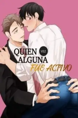 Portada de Quien Alguna Vez Fue Activo