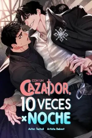 Portada de Con un cazador, 10 veces por noche...