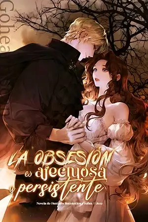Portada de La Obsesión es Afectuosa y Persistente