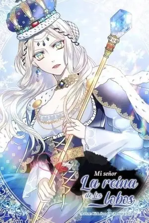 Portada de MI SEÑOR, LA REINA DE LOS LOBOS