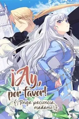 Portada de Ay Por Favor Tenga Paciencia Madame