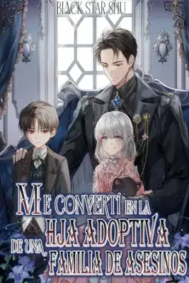 Portada de Me Converti En La Hija Adoptiva De Una Familia Adoptiva