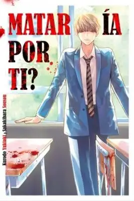 Portada de Matare Por Ti Entonces