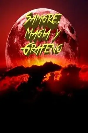 Portada de Sangre, Magia y Grafeno