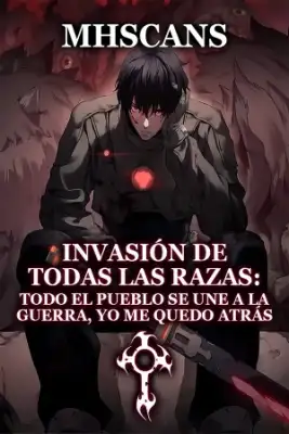Portada de Invasion De Todas Las Razas Todo El Pueblo Se Une A La Guerra Yo Me Quedo Atras