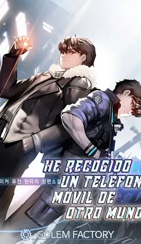 Portada de He Recogido Un Teléfono Móvil De Otro Mundo