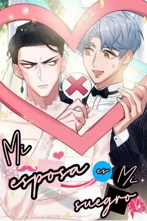 Portada de Mi esposa es mi suegro