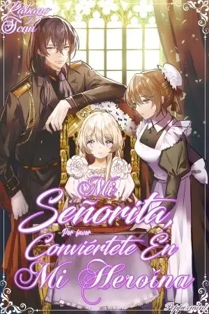 Portada de Mi señorita, por favor se mi heroína