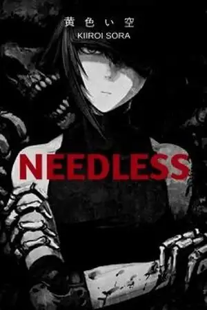 Portada de NEEDLESS (Novela)