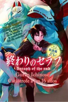 Portada de Owari No Seraph Guren Ichinose 16 Sai No Catastrophe