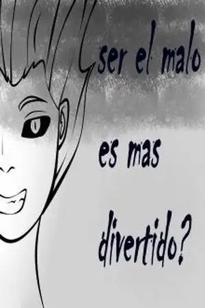 Portada de Ser el malo es mas divertido?