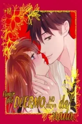 Portada de Fingir Que Duermo No Sirve De Nada
