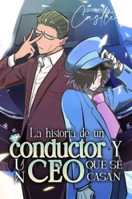 Portada de La Historia De Un Conductor Y Un Ceo Que Se Casan
