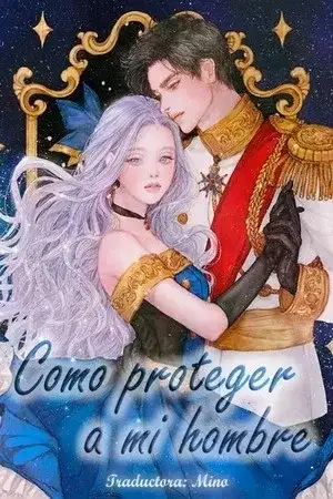 Portada de Como proteger a mi hombre