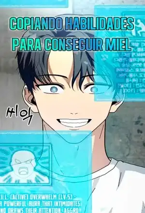 Portada de Copiando Habilidades Para Conseguir Miel