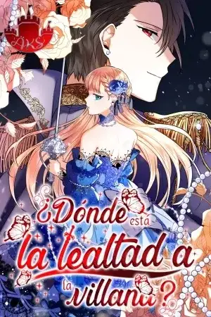 Portada de ¿Dónde está la lealtad a la villana?