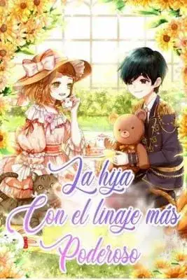 Portada de La Hija Con El Linaje Mas Poderoso
