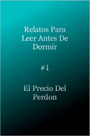 Portada de EL Precio Del Perdón