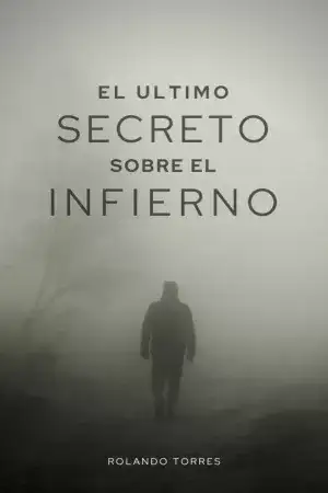 Portada de El ultimo secreto sobre el infierno