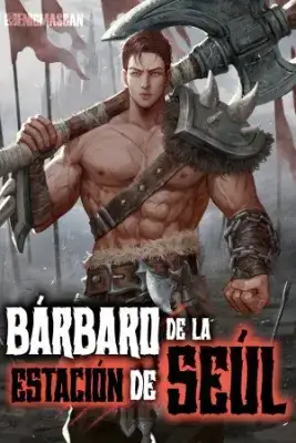 Portada de Bárbaro De La Estación De Seúl