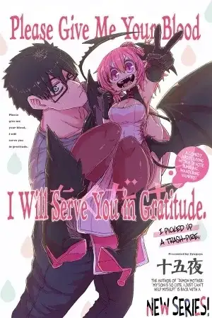 Portada de Please Give Me Your Blood, I Will Serve You in Gratitude