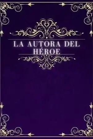 Portada de La autora del héroe