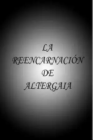 Portada de La Reencarnación De AlterGaia