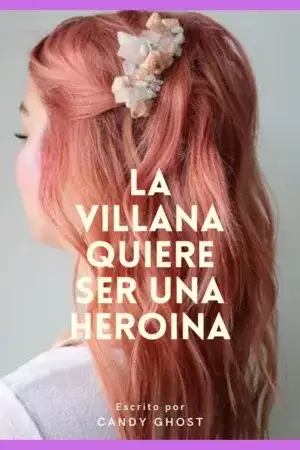 Portada de La villana quiere ser heroína