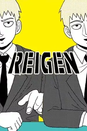 Portada de Mob Psycho Spinoff - REIGEN ~El hombre con un valor de grado espiritual de MAX 131~