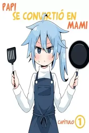 Portada de Papi se convirtió en Mami