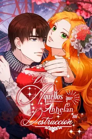 Portada de Para aquellos que anhelan mi destrucción