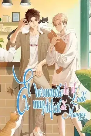 Portada de El hermanito de al lado es muy difícil de manejar