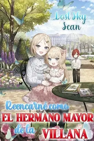 Portada de Reencarné como el hermano mayor de la villana