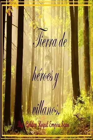 Portada de Tierra de héroes y villanos
