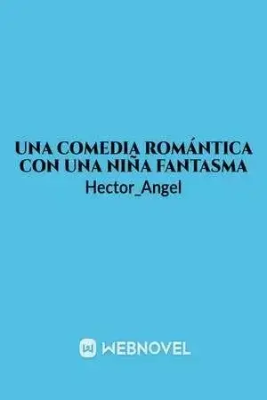 Portada de Una comedia romántica con una niña fantasma.