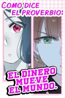 Portada de Como Dice El Proverbio El Dinero Mueve El Mundo
